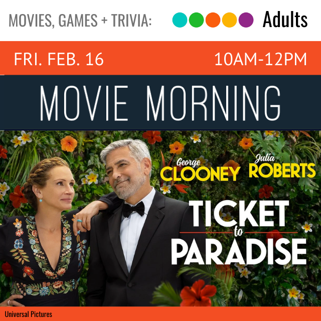 movie title, Ticket to Paradise, overlays a photograph of two people smiling in front of a wall of flowers