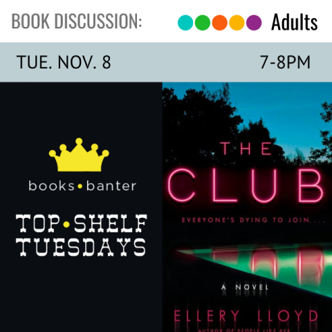 image of book cover with text in bright pink The Club. to the left is the book club logo with the text Top Shelf Tuesdays