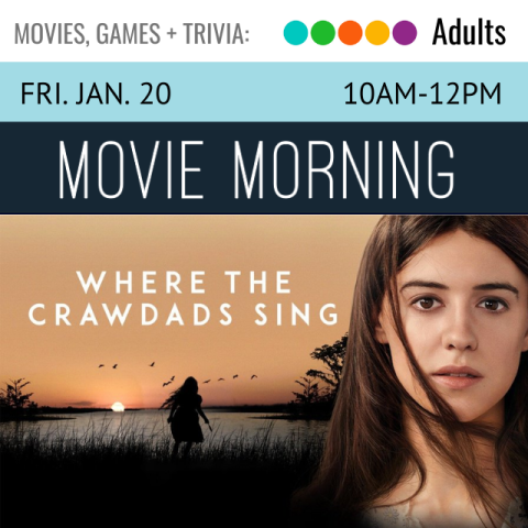 text reads Movie Morning, below text reads Where the Crawdads Sing. to the right in an image of a woman with long, brown hair 