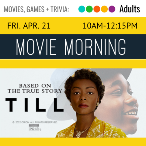 text reads Movie morning, below text reads Based on the True Story. below is the title of the movie, text reads Till. to the right is an image of a woman's face overlaid an image of a boy's face