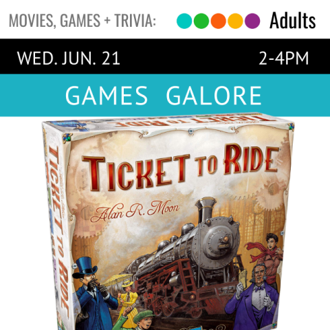 text reads wed jun 21 2-4pm. below is an image of the board game Ticket to Ride with an illustrated picture of a train and illustrations of 5 people