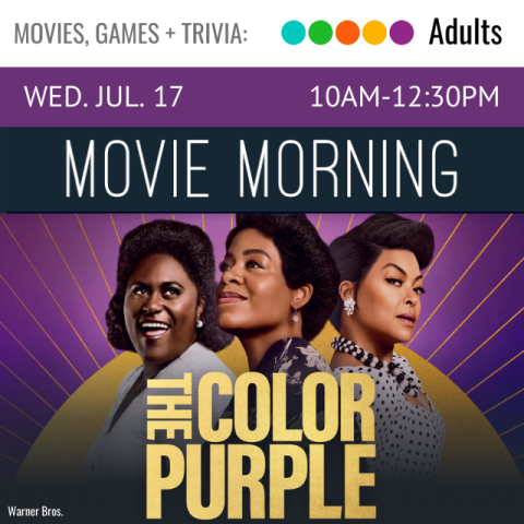 photograph of three women with a purple background. white text on black background read Movie Morning. yellow text reads The Color Purple