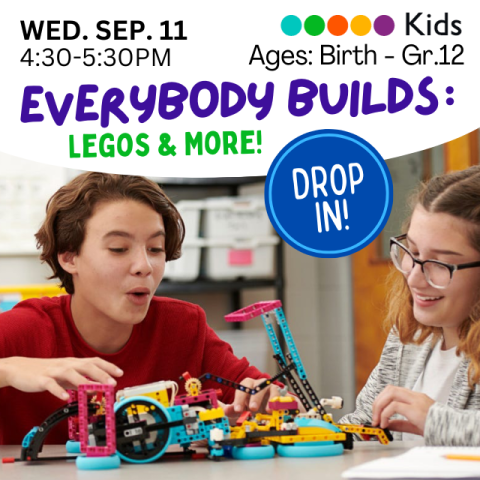 Everybody Builds: Legos and More. Wednesday September 11, 4:30-5:30pm. Ages Birth-Grade 12. Drop In. Two white children playing with Legos.