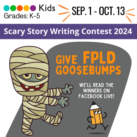 Scary Story Writing Contest 2024. September 1-October 13. Grades K-5. We'll read the winners on Facebook Live! Animated mummy chasing pencil with arms, legs and eyes.