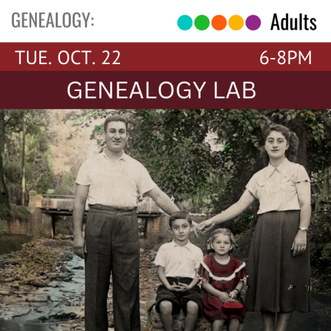 Text on a maroon banner says Genealogy Lab, Tuesday, October 22, 6-8pm. Below is a black and white photograph of a man and woman holding hands with two children seated between them.