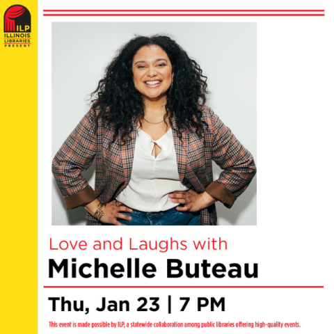 Photo depicting the author Michelle Buteau. Underneath in red text on a white background reads Love and Laughs with. Underneath in bold black text reads Michelle Buteau. Underneath in bold black text reads Thursday, January 23, 7 PM.