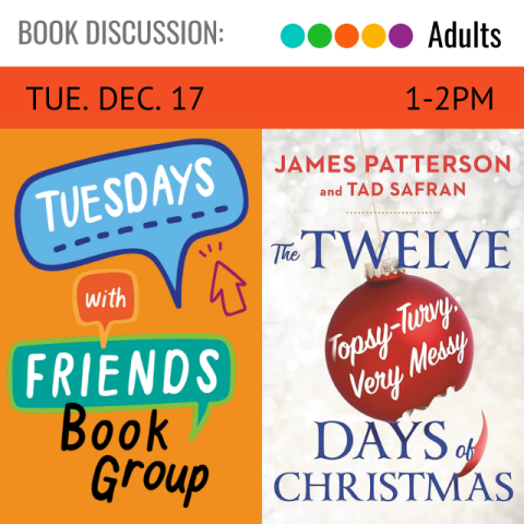 white book cover. in red text "James Patterson and Tad Safran". below in blue text "The Twelve", below is a red ornament with white text "Topsy-Turvy Very Merry", below in blue text " Days of Christmas".