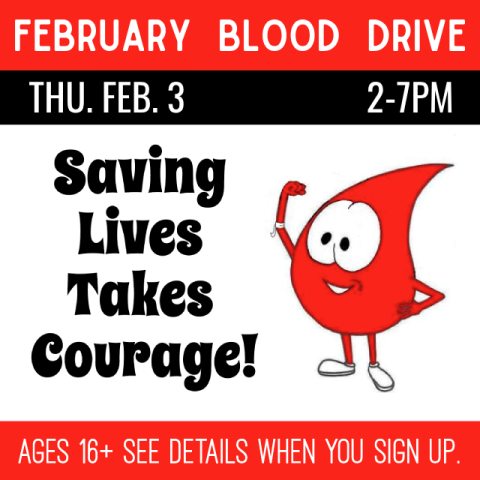 An illustrated blood drop says Saving Lives Takes Courage.