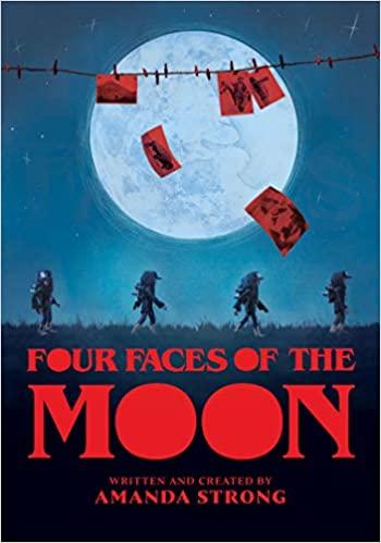 Four Faces of the Moon by Amanda Strong