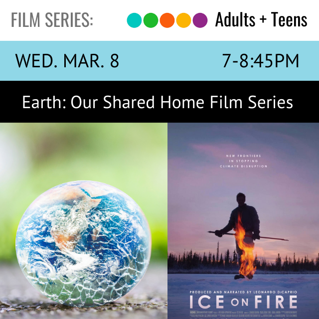 on the left is an image of the earth. on the right is an image of a person walking on ice with the image of a flame transposed over them. text below reads Ice on Fire