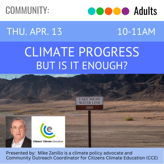 text reads Climate Progress> But Is It Enough. below is a pictures of mountains and a dry river bed. a sign reads  Lake Mead Water Line 2008.