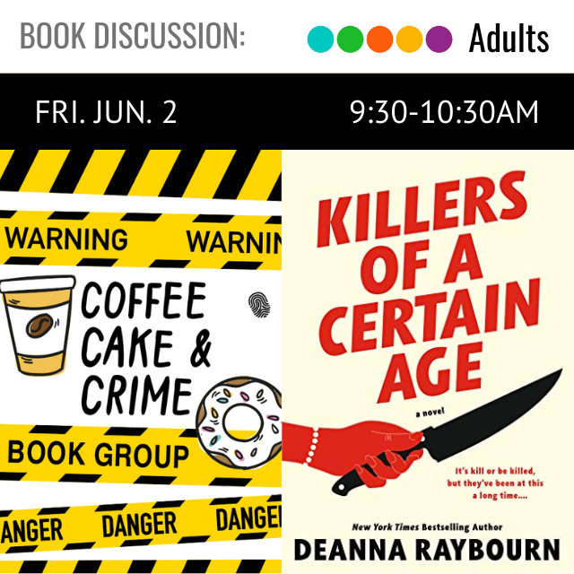 text reads fri jun 2 9:30-10:30am. below is an image of the book cover with text in red that reads Killers of  a Certain Age