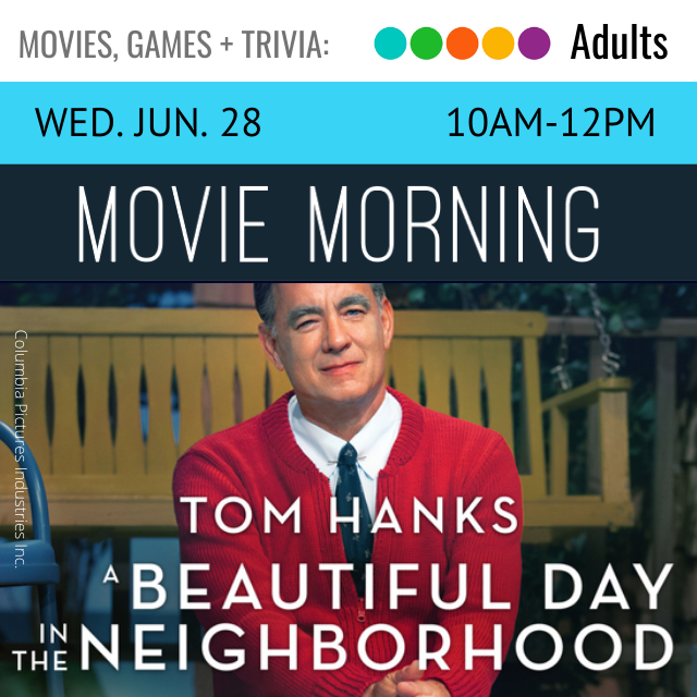 text read wed jun 28 10am-12pm. below is an image of a man in a red cardigan and black tie. text below reads Tom Hanks A Beautiful Day in the Neighborhood