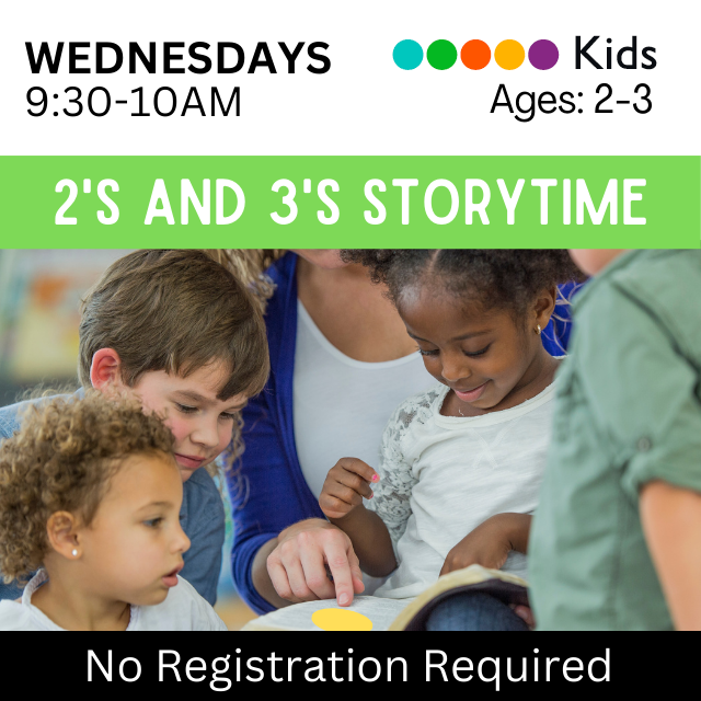 2's and 3's storytime. Wednesdays 9:30-10:30am Ages 2-3. No registration required. 3 children of varying races and genders reading a book with an adult.