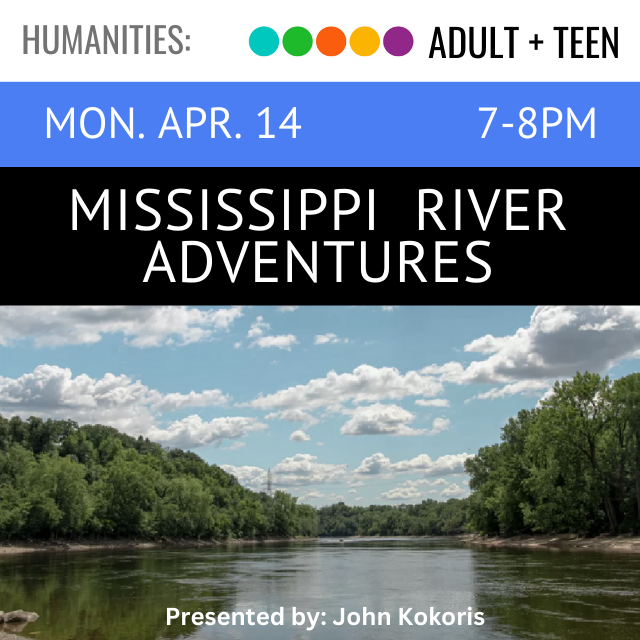 Monday, April 14. 7-8pm. Mississippi River Adventures.