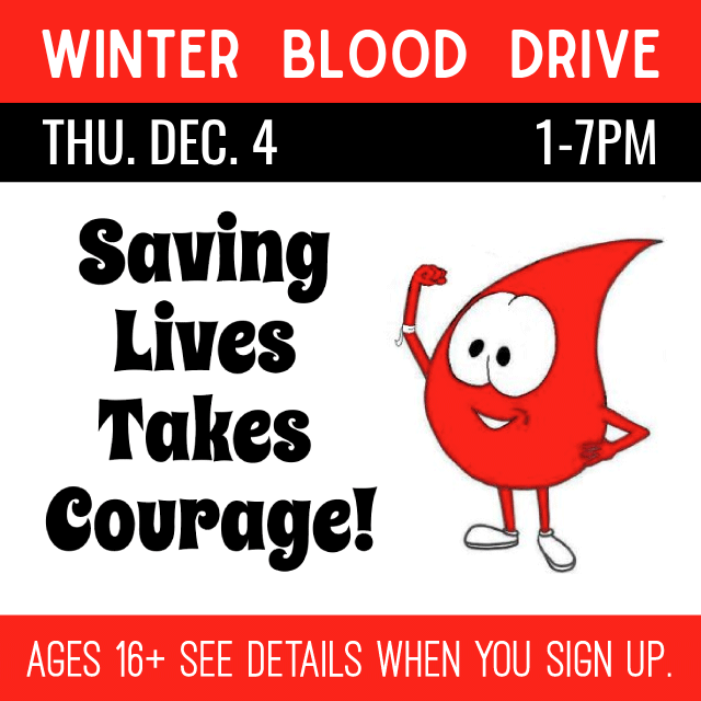 An illustrated blood drop says Saving Lives Takes Courage.
